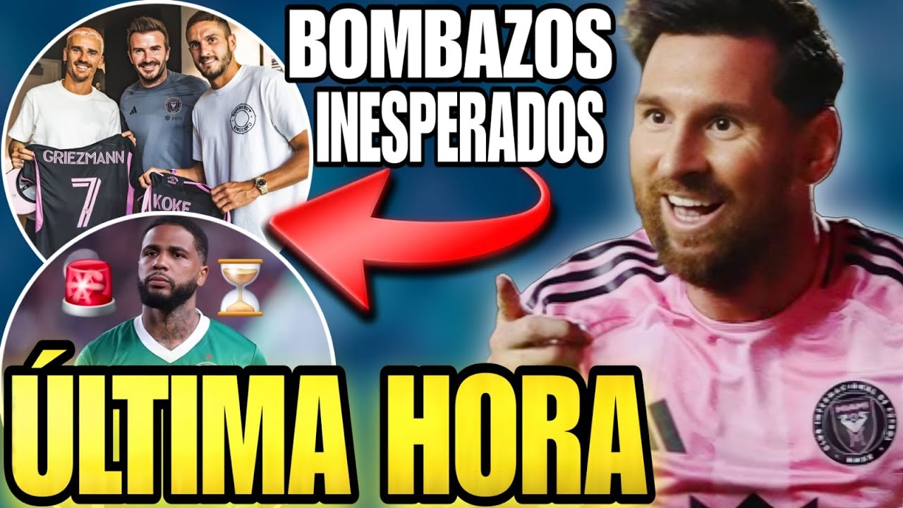 🚨 MESSI PODRÍA JUGAR con GRIEZMANN y KOKE en MIAMI 💥 FICHAJE de DEFENSOR central INMINENTE y más 🤩