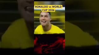 RONALDO vs WORLD CUP 2026 #football #cr7 #ronaldo #portugal #highlights #shorts #soccer