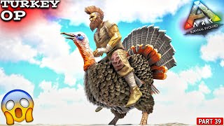 Beta Explosive Super Turkey Taming 🔥🔥🔥 : ARK MEGA Modded : ARK Survival Evolved : Part 39 [ Hindi ]