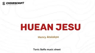 Huean Jesu Solfa Notation Music Sheet Audiovisual Lyrics