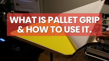 What is Pallet Grip | by Screenprintdirect.com