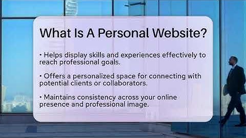 What Is A Personal Website? - Everyday-Networking