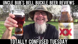 Totally Confused Tuesday - Dos Equis - Ambar Especial 4.7%