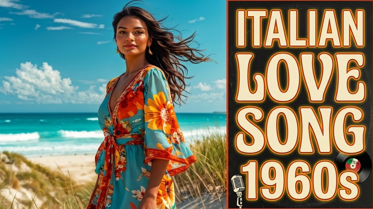 Emotional Italian Love Songs 1960s ️ Vintage Seaside Romance Amalfi ...