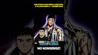 One Punch Man Hero Overview S Class Rank 8 — Zombie Man