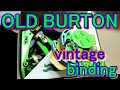 バートンの古いビンディングが発見されたのですが…残念なことに、経年劣化が酷い。NEW　OLD　STOCK　BURTON  vintage binding