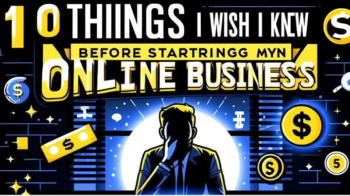 10 Things I Wish I Knew Before Starting My Online Business