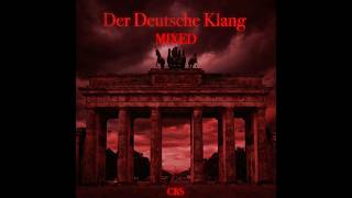 Der Deutsche Klang. Full Album (Mixed)