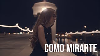 Miniatura de vídeo de "Como Mirarte - Sebastian Yatra (Carolina Ross cover)"