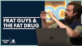 Download lagu Frat Guys & The Fat Drug | Circling Back