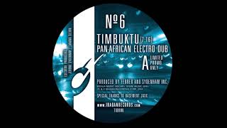Ferrer  Sydenham Inc  Timbuktu panafrican Electro Dub ibadan Recordstib006 a