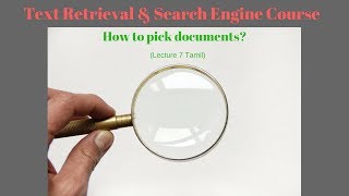 Celebrity Document Selection VS Document Ranking in Tamil | Text retrieval course Lecture 7 in Tamil Profile