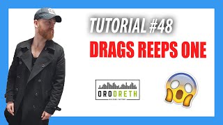 Drags de REEPS ONE | Tutorial 48 [English sub]