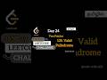 Day 24 – Two Pointer Technique | LeetCode 125: Valid Palindrome | Tamil #leetcode#coding#viralshorts