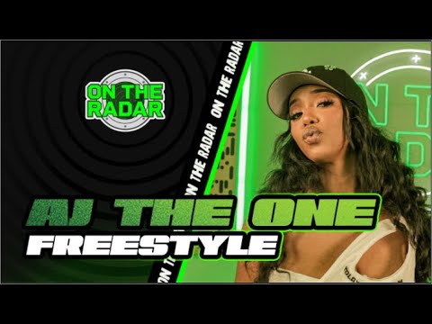 The AJ The One \"On The Radar\" Freestyle