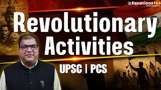 Rise of Revolutionary Nationalism in Colonial India | Simplified for UPSC |