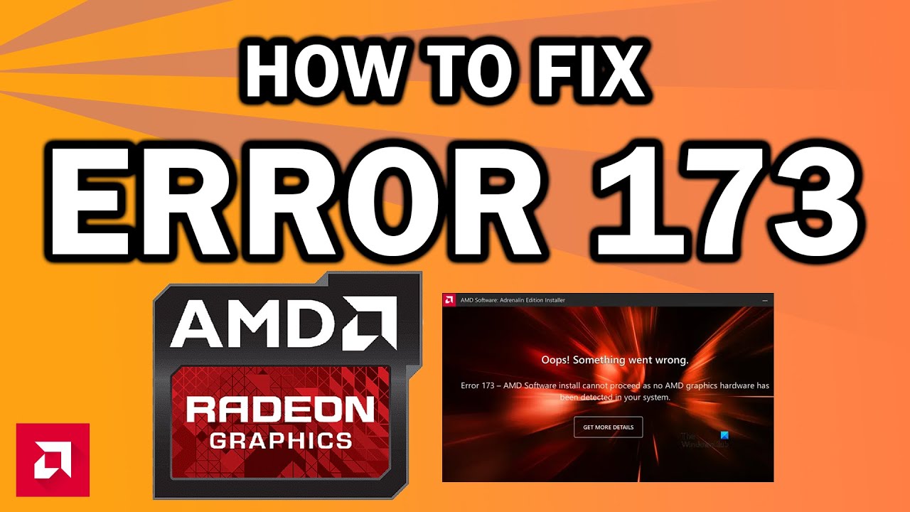 *QUICK FIX | AMD Radeon Software ERROR 173 | HOW TO FIX AMD RADEON ...
