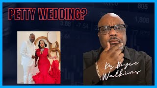 Outraged couple sends $240 invoice to no show wedding guests - Dr Boyce Watkins