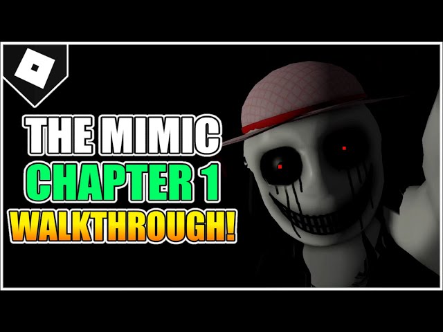 The Mimic Roblox! #Roblox #sbegames