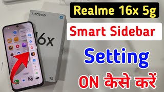 How to Enable Smart Sidebar in Realme 16x 5G screenshot 2