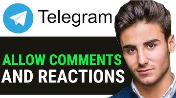 HOW TO ALLOW COMMENTS AND REACTIONS TO THE TELEGRAM CHANNEL