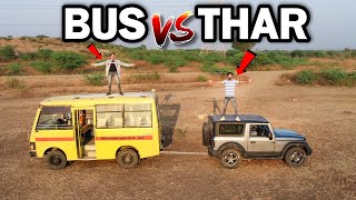 School Bus VS Mahindra Thar Power Test | थार और बस में से कौन जीतेगा ?