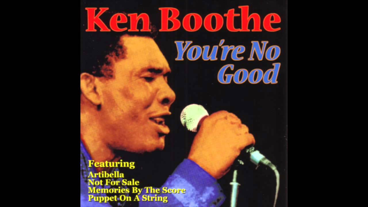 Ken Boothe「You're No Good」 : つれづれげえ日記
