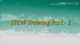 STCW Training Part - 2