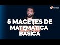 5 Macetes de Matemática Básica que Todo Concurseiro Deve Saber.