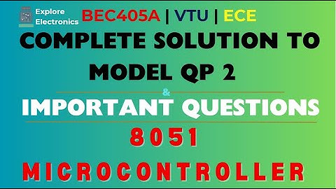 Microcontroller Model Paper 2 Solution & Very Important Questions | BEC405A