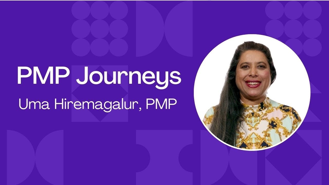 Uma Hiremagalur, Project Management Professional: PMP Journey