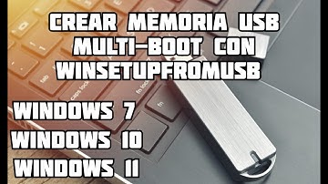 ✅ Crear Memoria USB Multi-boot con WinSetupFromUSB Windows 7 , 8, 10 11