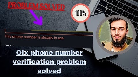 This phone number isnalready in use Problem solved | olx ka account bnaiye