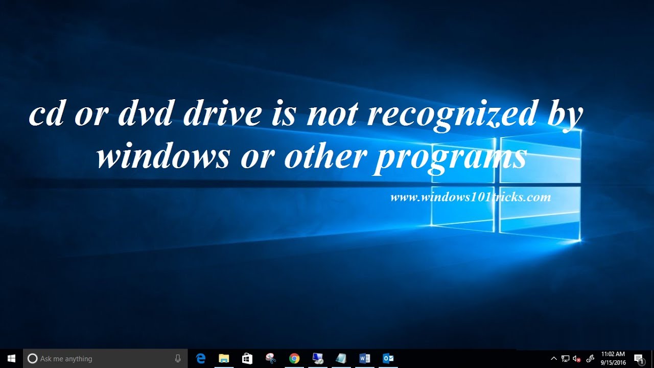 Fix cd or dvd drive is not recognized by windows or other programs