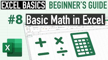 008. Basic Math In Excel (Add, Subtract, Multiply, Divide) | Excel Tutorial for Beginners
