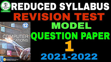 12th Computer Applications Revision Test Model Question paper in Reduced Syllabus 2021 2022