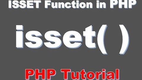Beginner PHP Tutorial -44-  isset( ) function in php