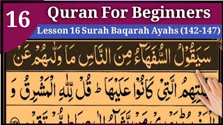Quran For Beginners Lesson 16 Surah Baqarah Ayahs (142-147) Parah 2