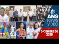 ANS NEWS VÍDEO - DICIEMBRE DE 2025 | ES