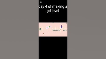 day 4 of making a gd level #geometrydash #gd #gaming