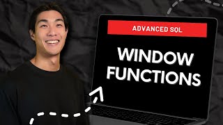 WINDOW FUNCTIONS | Advanced SQL