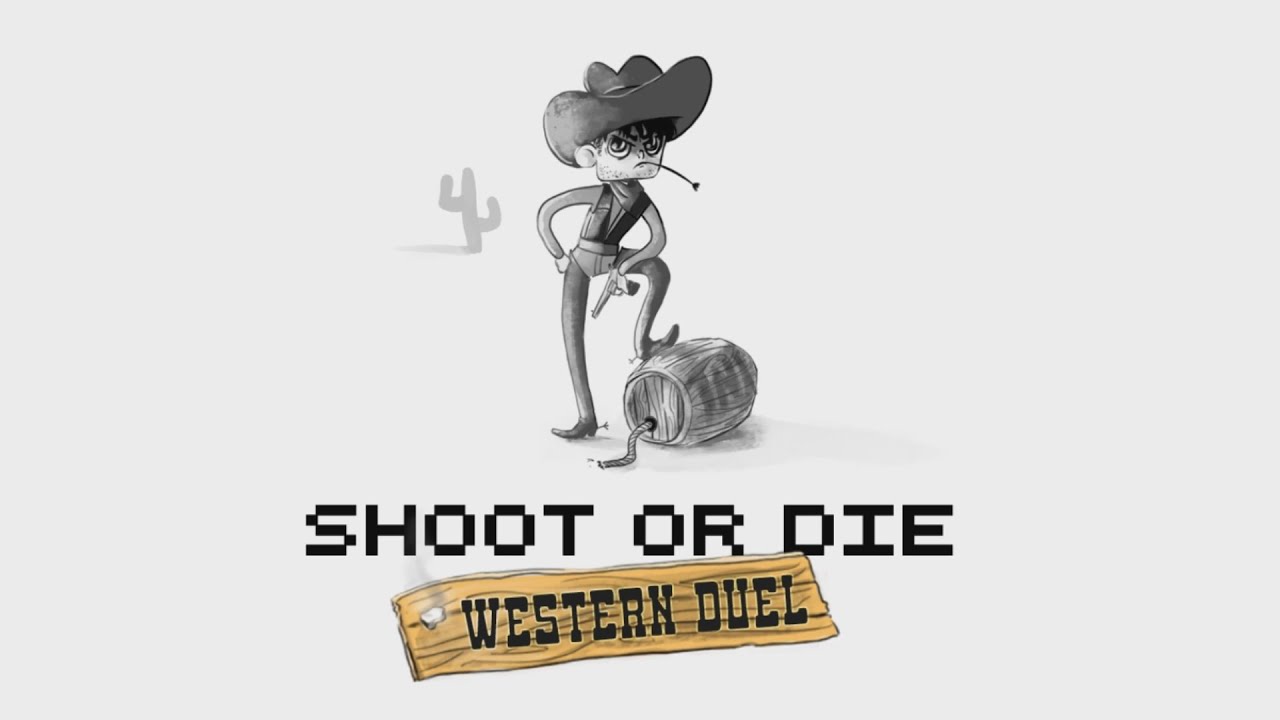 Shoot Or Die Western Duel Trailer - YouTube