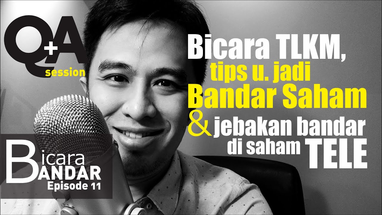 Bicara TLKM, tips jadi Bandar Saham, dan Jebakan di Saham TELE 