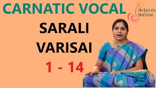 Sarali Varisai : 1-14 (1st Speed)