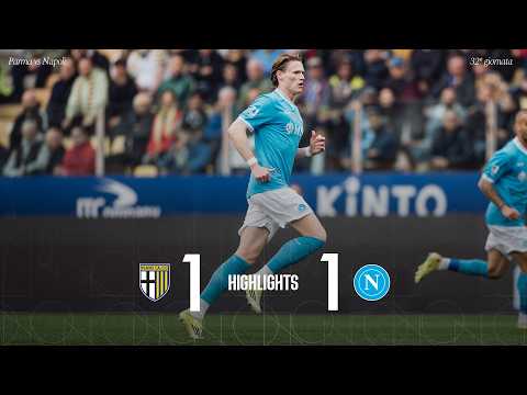 Highlights | Parma - Napoli 1-1 | Serie A - 32ª giornata
