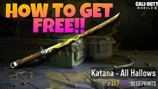 How to get free katana - all hallows in CODM!!!! new glitch