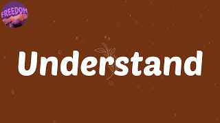 (Lyrics) Understand - Omah lay