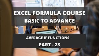 Part 28: Microsoft Excel Formula Course - AVERAGE IF in excel [with Examples] screenshot 1