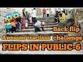 FLIPS IN PUBLIC-6!BACK FLIP! REACTIONS 😮! FUNNY REACTIONS!FLIPS IN PUBLIC INDIA PART-6