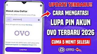 Cara Mengatasi Lupa PIN Akun OVO Terbaru 2026 | Lupa PIN OVO